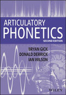 Articulatory Phonetics, 2nd Edition
