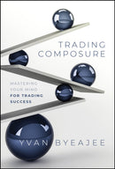 Trading Composure : Mastering Your Mind for Trading Success-9781394244447