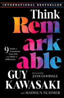 Think Remarkable : 9 Paths to Transform Your Life and Make a Difference-9781394245222