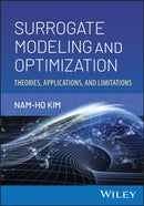 Surrogate Modeling and Optimization : Theories, Applications, and Limitations-9781394245819