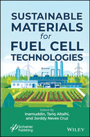 Sustainable Materials for Fuel Cell Technologies-9781394247752