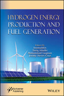 Hydrogen Energy Production and Fuel Generation-9781394248513