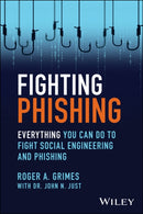 Fighting Phishing : Everything You Can Do to Fight Social Engineering and Phishing-9781394249206