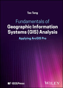 Fundamentals of Geographic Information Systems (GIS) Analysis : Applying ArcGIS Pro-9781394252169