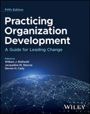 Practicing Organization Development : A Guide for Leading Change-9781394252268