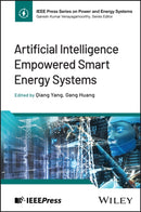 Artificial Intelligence Empowered Smart Energy Systems-9781394253616
