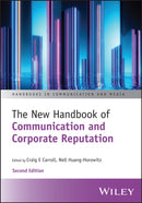 The New Handbook of Communication and Corporate Reputation
