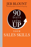 90 Days to Level Up Your Sales Skills-9781394257935