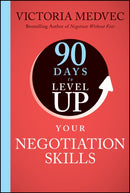 90 Days to Level Up Your Negotiation Skills-9781394257973