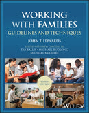 Working with Families : Guidelines and Techniques-9781394258123