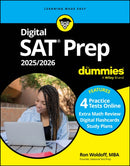 Digital SAT Prep 2025/2026 For Dummies : Book + 4 Practice Tests + Flashcards Online-9781394258277
