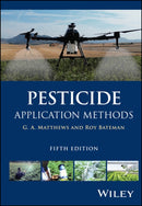 Pesticide Application Methods, Fifth Edition