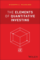 The Elements of Quantitative Investing-9781394265459