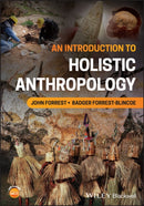 An Introduction to Holistic Anthropology-9781394265992