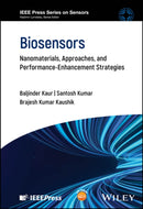 Biosensors : Nanomaterials, Approaches, and Performance-Enhancement Strategies-9781394268207