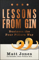 Lessons from Gin : Business the Four Pillars Way-9781394268375