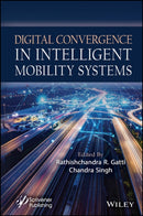 Digital Convergence in Intelligent Mobility Systems-9781394275243