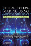 Ethical Decision-Making Using Artificial Intelligence-9781394275281