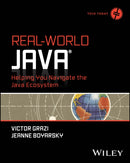 Real-World Java : Helping You Navigate the Java Ecosystem-9781394275724