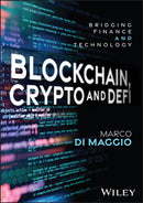 Blockchain, Crypto and DeFi : Bridging Finance and Technology-9781394275892