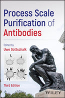 Process Scale Purification of Antibodies