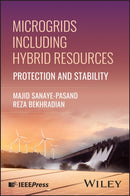 Microgrids Including Hybrid Resources : Protection and Stability-9781394278589