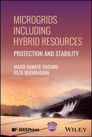 Microgrids Including Hybrid Resources: Protection and Stability