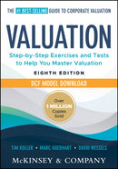 Valuation: Measuring and Managing the Value of Companies