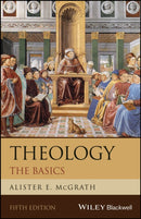 Theology – The Basics, 5th Edition