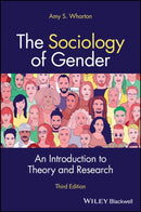 The Sociology of Gender: An Introduction to Theory  and Research, 3rd Edition