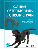 Canine Osteoarthritis and Chronic Pain