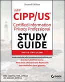 IAPP CIPP / US Certified Information Privacy Professional Study Guide, 2nd Edition