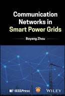 Communication Networks in Smart Power Grids-9781394285099