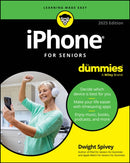iPhone For Seniors For Dummies, 2025 Edition-9781394290246