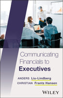 Communicating Financials to Executives-9781394292608