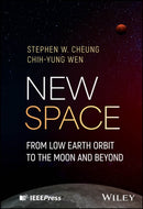 New Space : From Low Earth Orbit to the Moon and Beyond-9781394292929