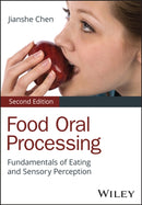 Food Oral Processing : Fundamentals of Eating and Sensory Perception-9781394293292