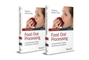 Food Oral Processing: Fundamentals of Eating and S ensory Perception