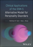 Clinical Applications of the DSM–5 Alternative Model for Personality Disorders