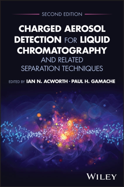 Charged Aerosol Detection for Liquid Chromatography and Related Separation Techniques