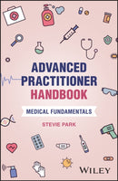 Advanced Practitioner Handbook : Medical Fundamentals-9781394303939