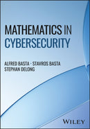 Mathematics in Cybersecurity-9781394304769