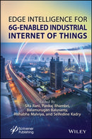 Edge Intelligence for 6–G enabled Industrial Inter net of Things