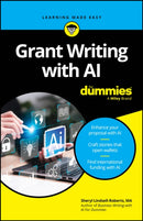 Grant Writing with AI For Dummies-9781394305865
