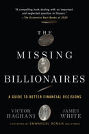 The Missing Billionaires – A Guide to Better Financial Decisions