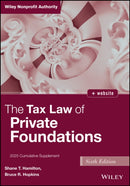 The Tax Law of Private Foundations : 2025 Cumulative Supplement-9781394309320