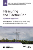 Measuring the Electric Grid : Mysteries Explained-9781394310081