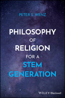 Philosophy of Religion for a STEM Generation-9781394314225