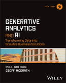 Generative Analytics and AI : Transforming Data into Scalable Business Solutions-9781394316816