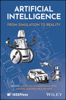 Artificial Intelligence: From Simulation to Realit y
